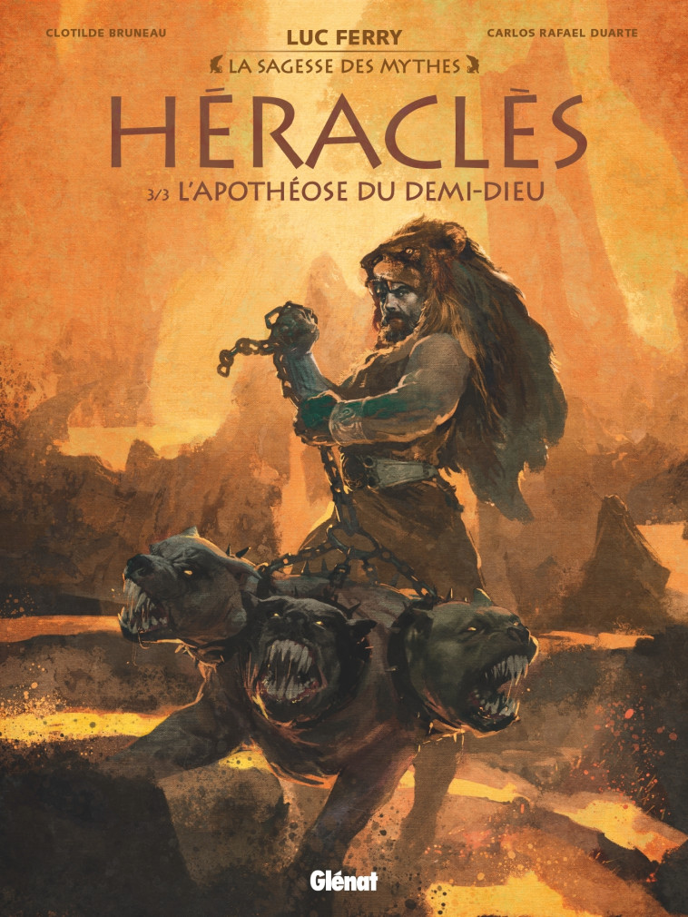 Héraclès - Tome 03 - Luc Ferry - GLENAT