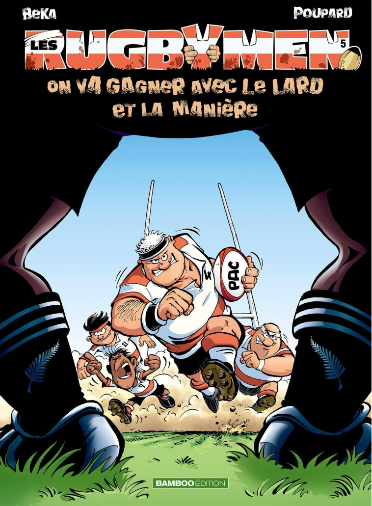 Les Rugbymen - tome 05 -  BeKa - BAMBOO