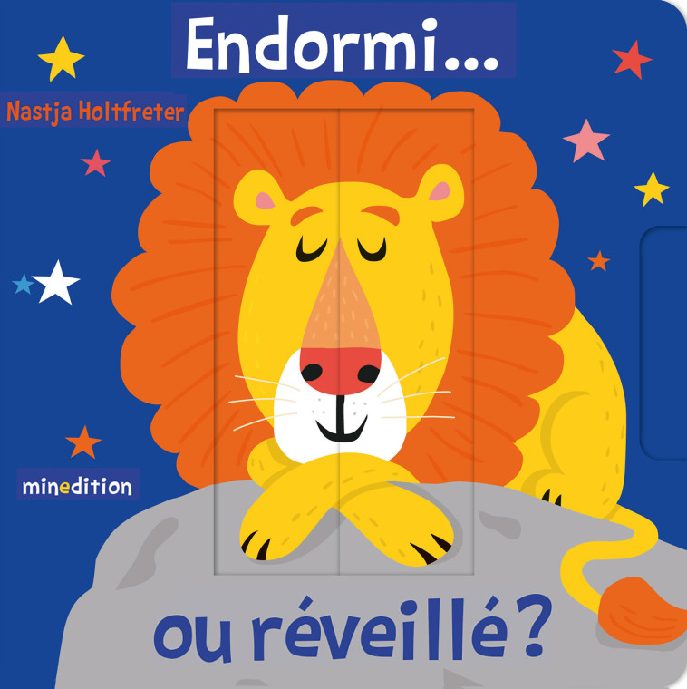 Endormi... ou réveillé ? - Nastja Holtfreter - MINEDITION