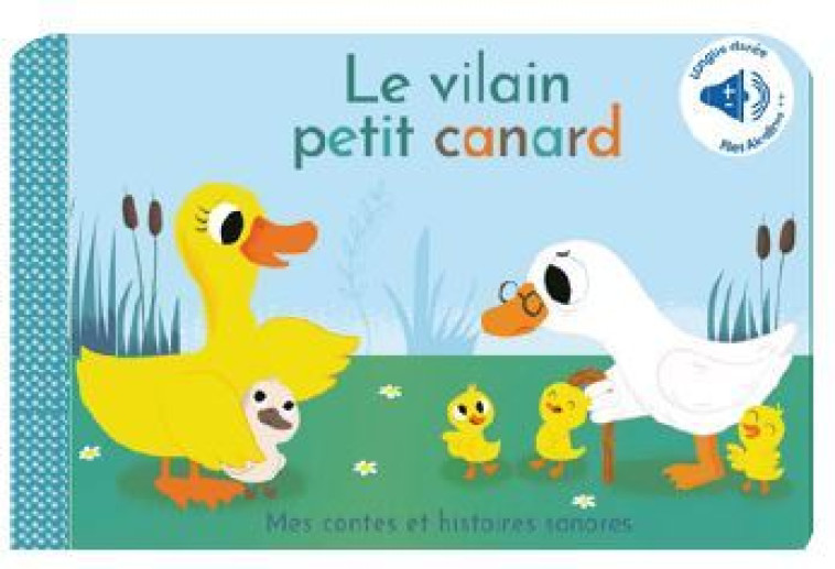 Le vilain petit canard - contes sonores - Marie Deloste - THOMAS EDITIONS