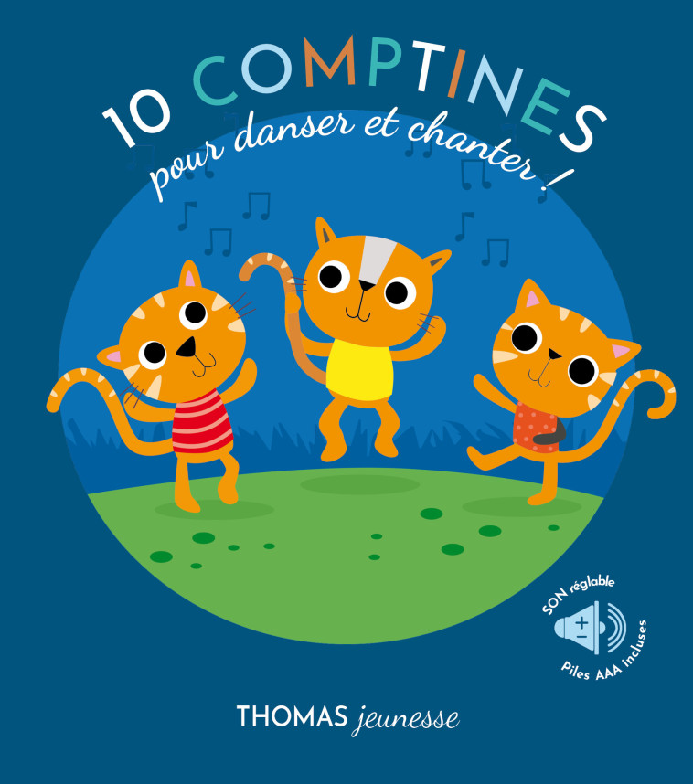 10 comptines pour danser et chanter ! Chats Livre sonore - Marie Deloste - THOMAS EDITIONS