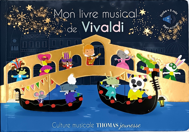 Mon livre musical de Vivaldi - Marie Deloste - THOMAS EDITIONS