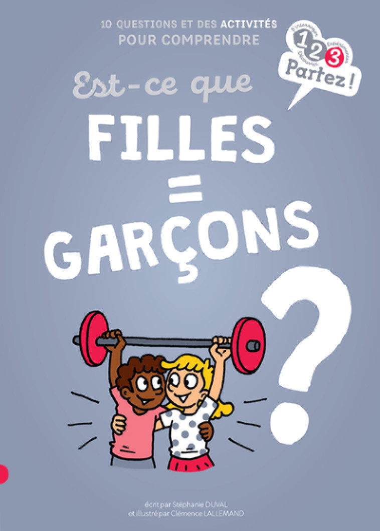 Est-ce que Filles = Garçons ? - Stéphanie Duval - GULF STREAM