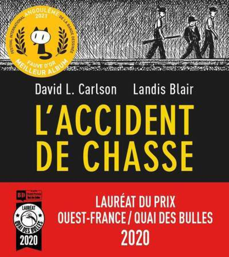 L'Accident de chasse - Landis BLAIR - SONATINE