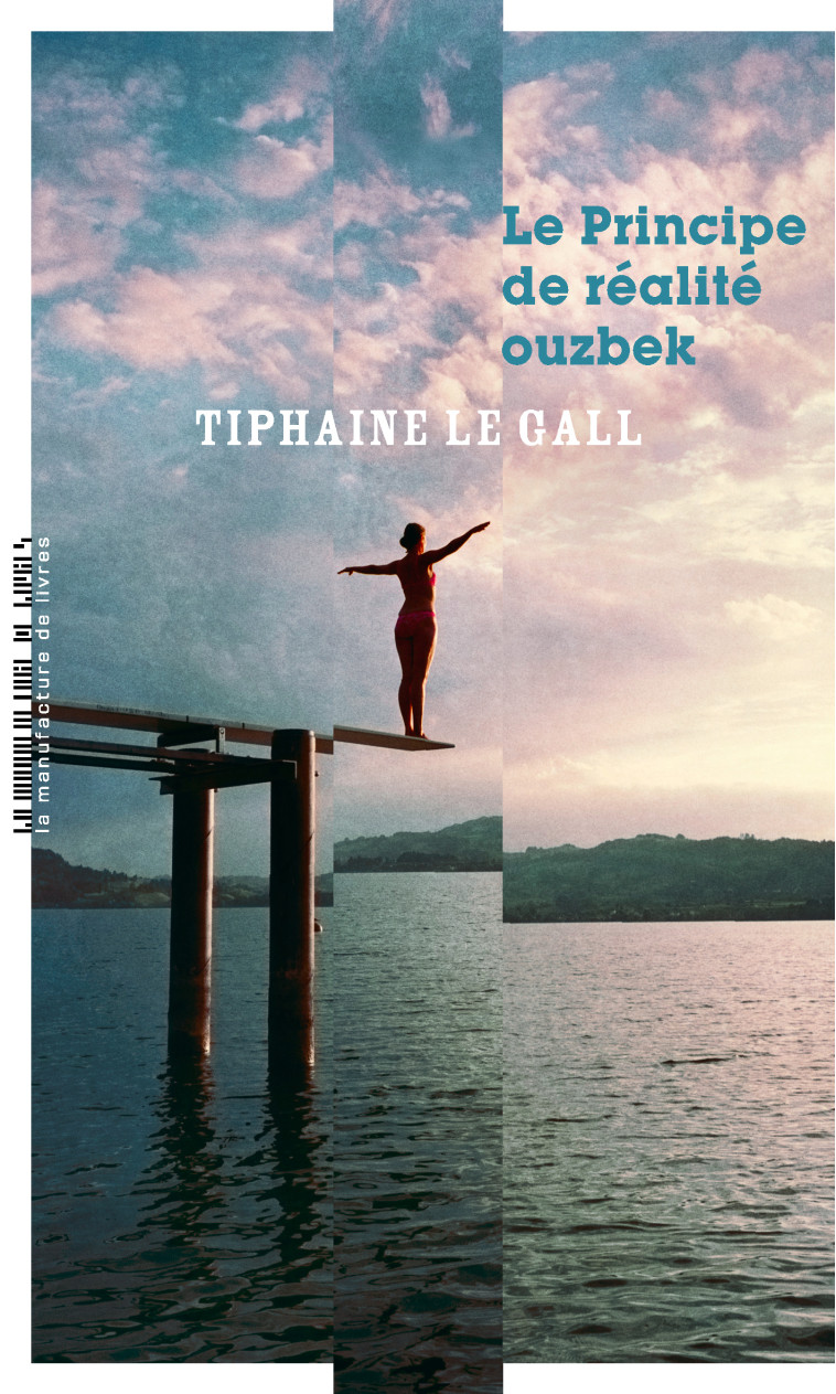 Le principe de réalité ouzbek - Tiphaine Le Gall - MANUFACTURE LIV