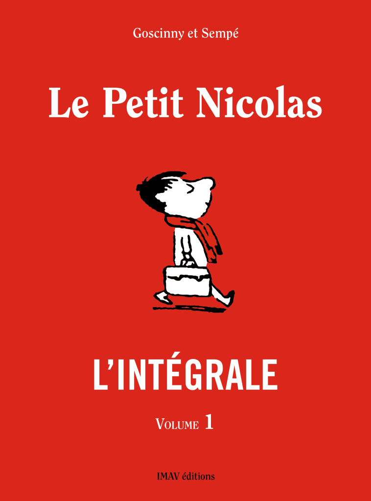 Le Petit Nicolas - L'intégrale - volume 1 - René Goscinny - IMAV