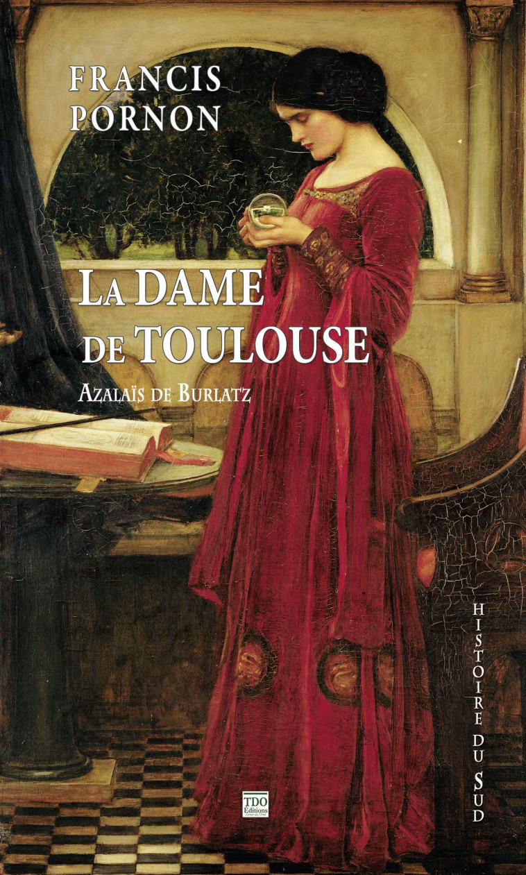 LA DAME DE TOULOUSE - Francis Pornon - TDO