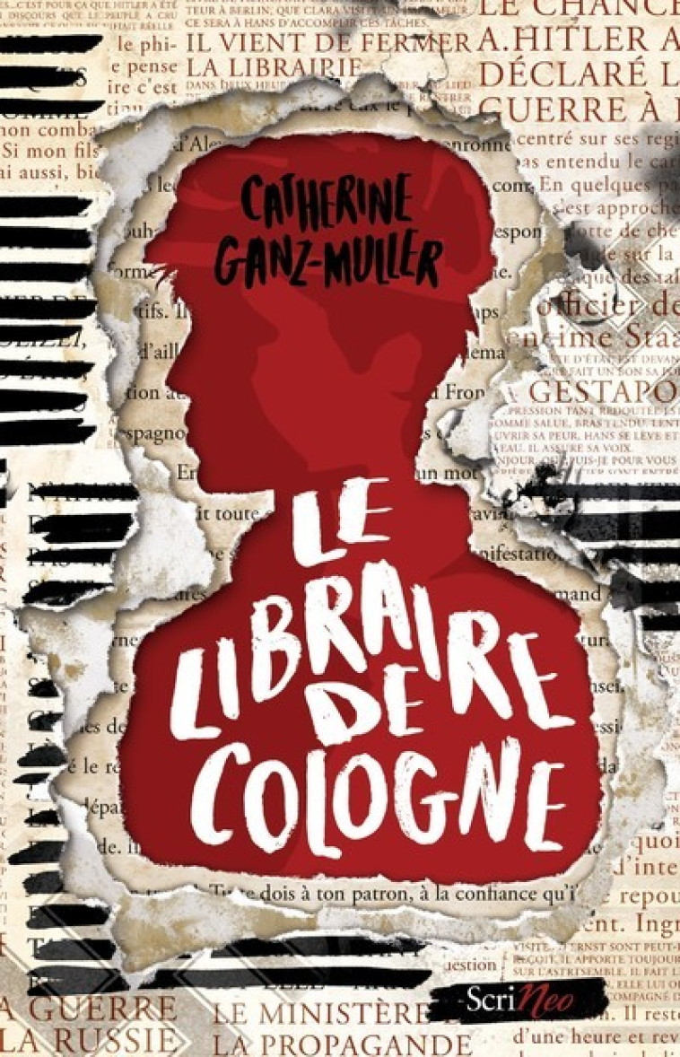 Le libraire de Cologne - Catherine Ganz-Muller - SCRINEO