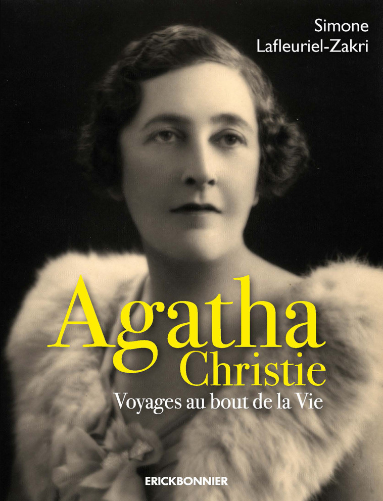 Agatha Christie - Simone Lafleuriel-Zakri - ERICK BONNIER