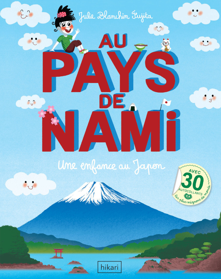 Au pays de Nami - Julie BLANCHIN FUJITA - HIKARI