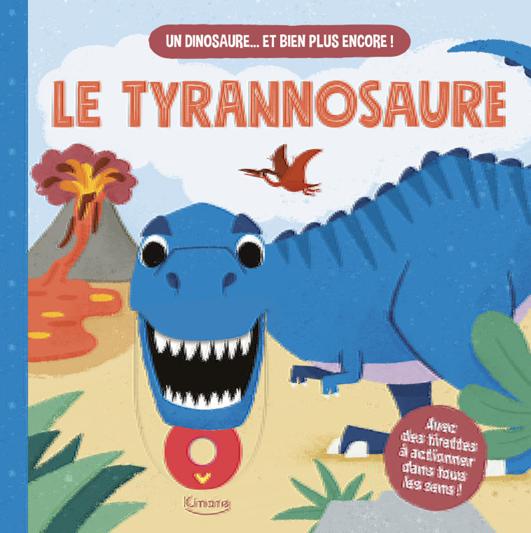 LE TYRANNOSAURE -  Collectif - KIMANE