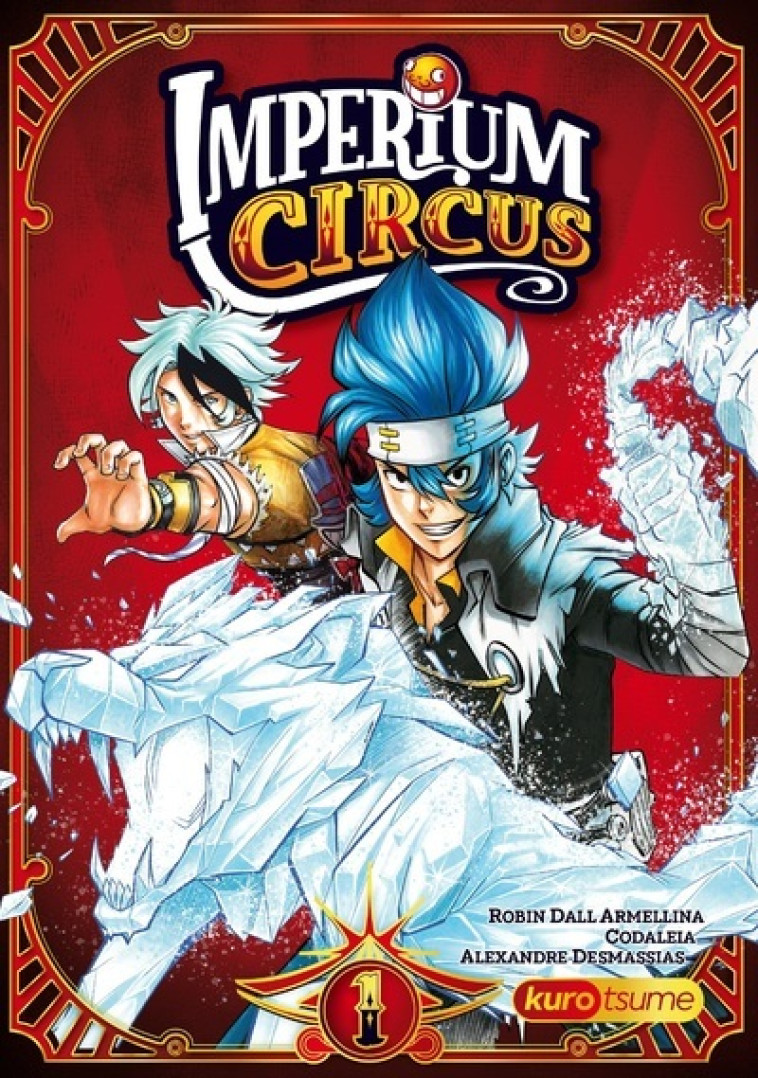 Imperium Circus - tome 1 - Robin Dall Armellina - KUROKAWA