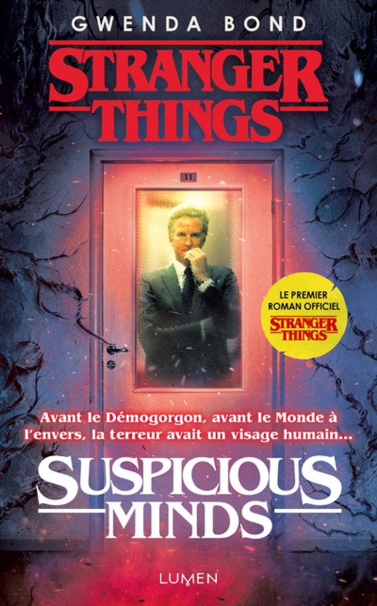 Stranger Things - Suspicious Minds -version française- - Gwenda Bond - LUMEN