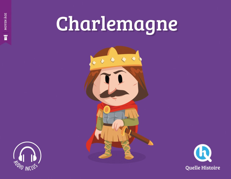 Charlemagne (2nd éd.) - XXX - QUELLE HISTOIRE