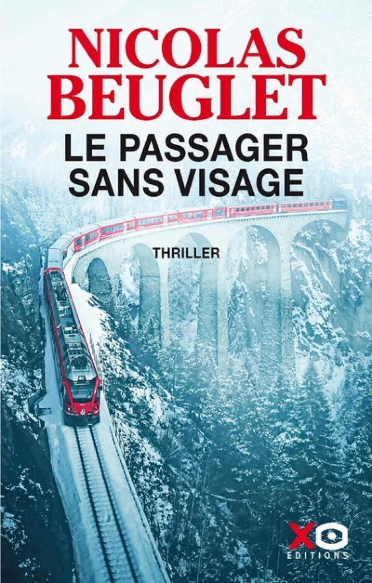 Le passager sans visage - Nicolas Beuglet - XO