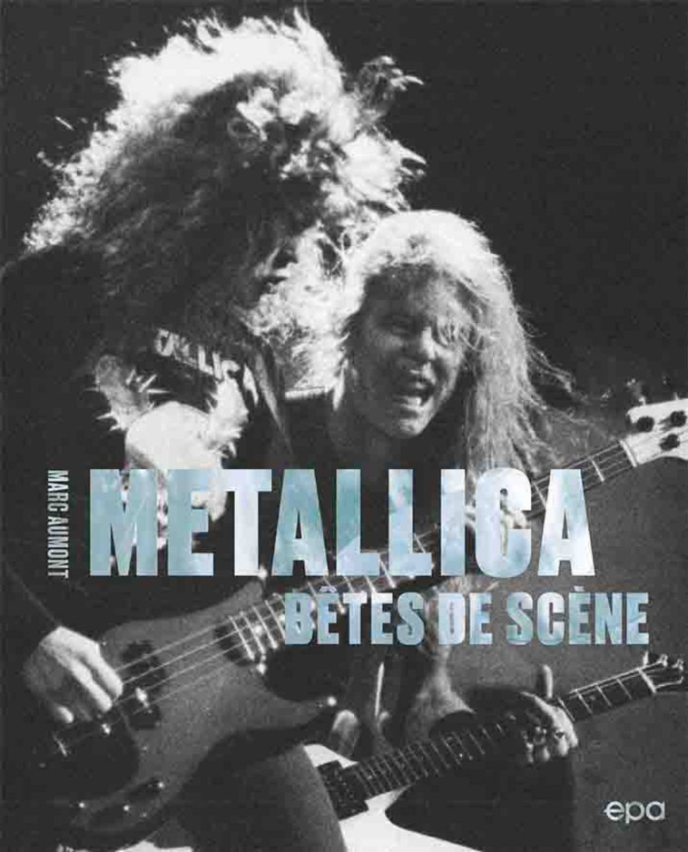 Metallica - Marc Aumont - EPA