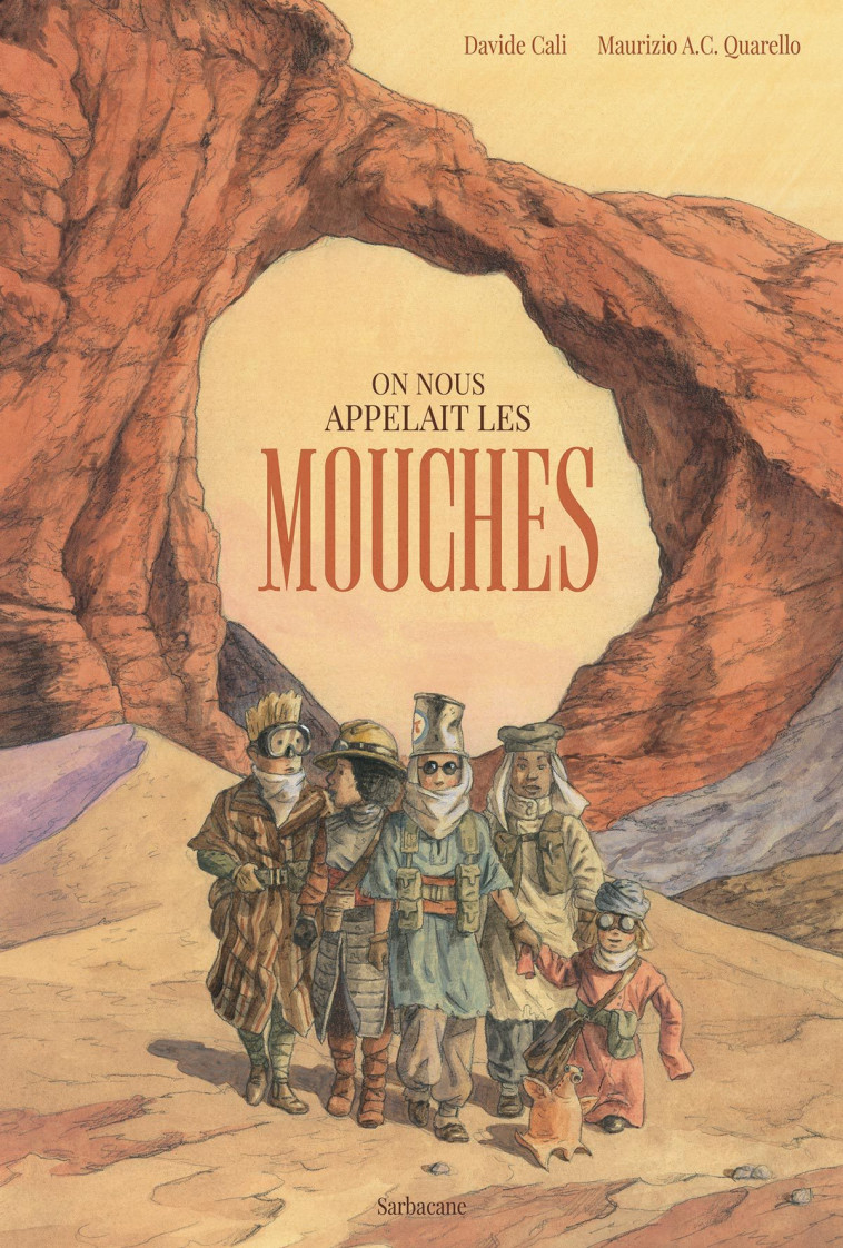 On nous appelait les mouches - Davide Cali - SARBACANE