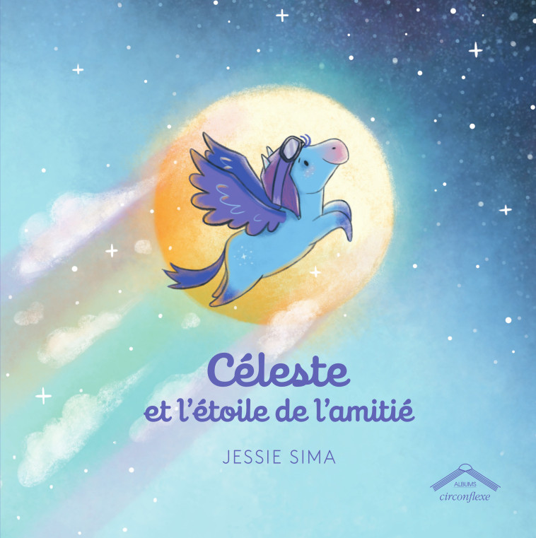 Céleste et l'étoile de l'amitié - Charline Peeters - CIRCONFLEXE