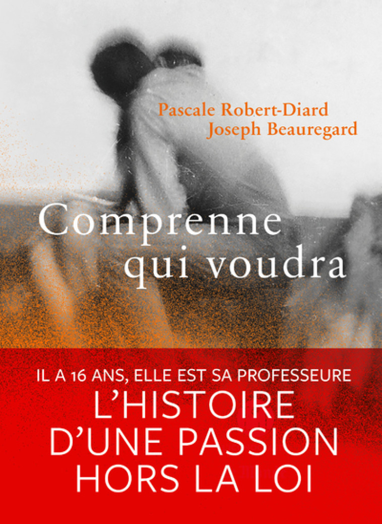 Comprenne qui voudra - Pascale Robert-Diard - ICONOCLASTE