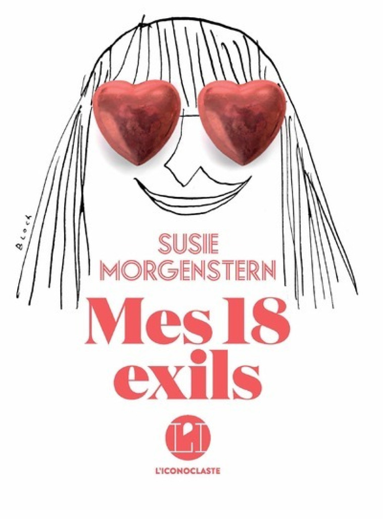 Mes 18 exils - Susie Morgenstern - ICONOCLASTE