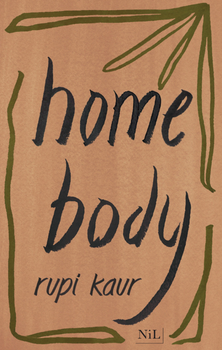 home body - édition française - Rupi Kaur - NIL