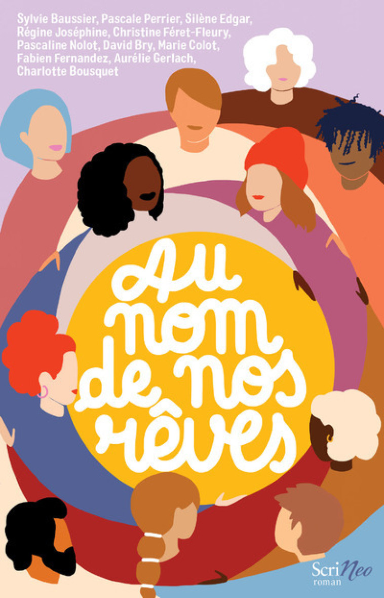 Au nom de nos rêves - Sylvie Baussier - SCRINEO