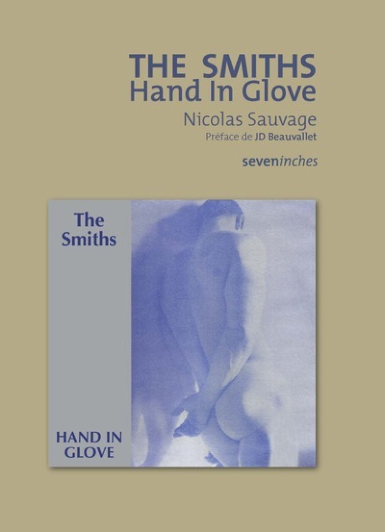 The Smiths - Hand In Glove - Nicolas Sauvage - LE BOULON