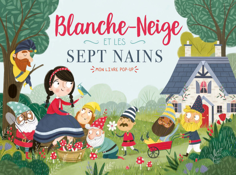 MON LIVRE POP-UP - BLANCHE NEIGE ET LES SEPT NAINS -  Collectif - 1 2 3 SOLEIL