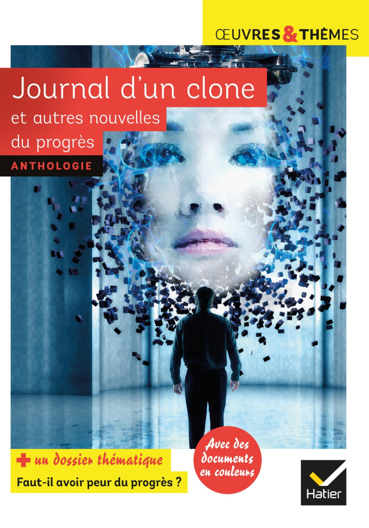 Journal d'un clone et autres nouvelles du progrès -  Gudule - HATIER