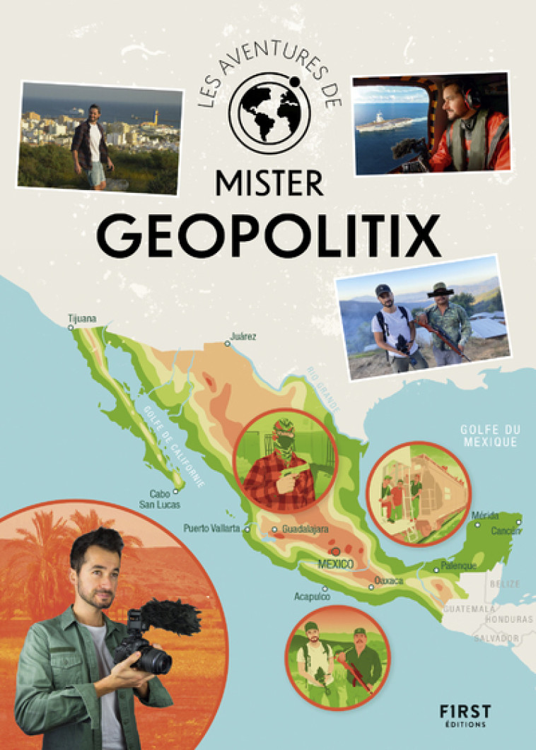 Les aventures de Mister Geopolitix -  Mister Geopolitix - FIRST