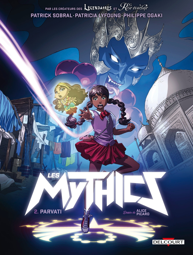 Les Mythics T02 - Philippe Ogaki - DELCOURT