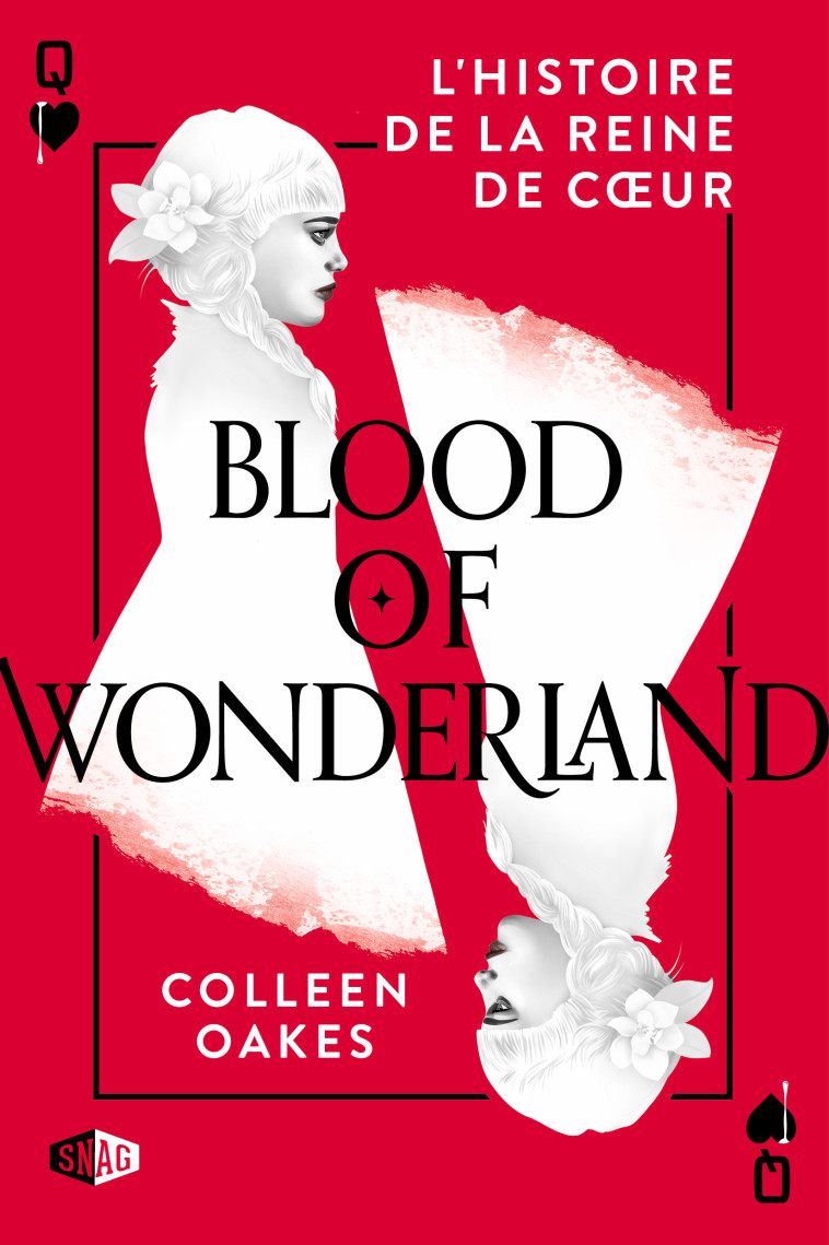 Blood of wonderland - Oakes Colleen - SNAG