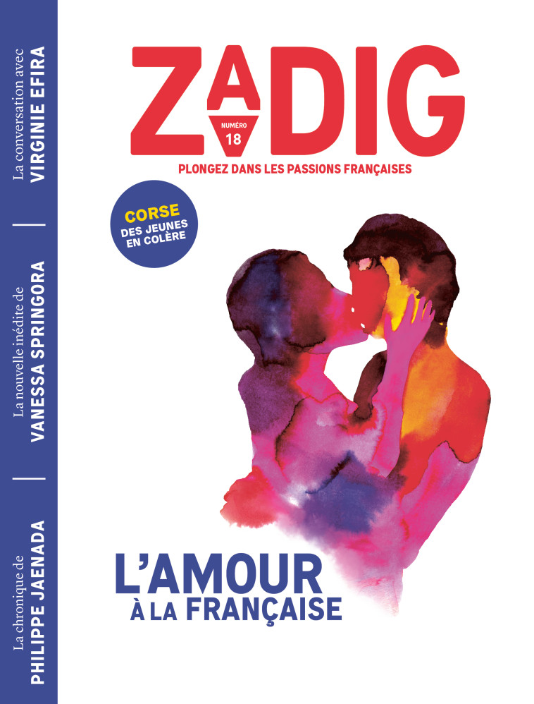 ZADIG N18 - L'AMOUR À LA FRANÇAISE - Éric Fottorino - ZADIG