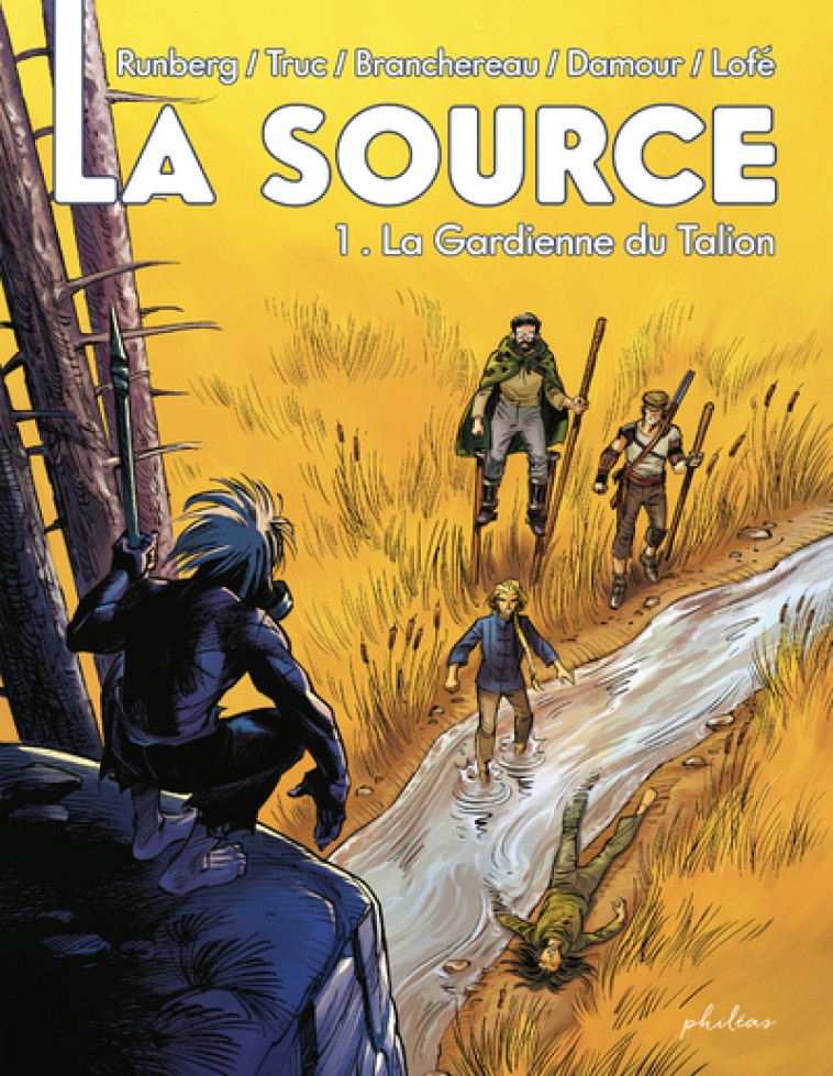 La Source - Tome 1 La Gardienne du Talion - Olivier Truc - PHILEAS