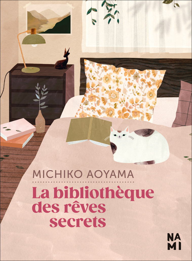 La Bibliothèque des rêves secrets - Michiko Aoyama - NAMI