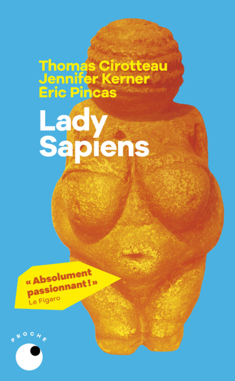 Lady Sapiens - Jennifer Kerner - COLL PROCHE