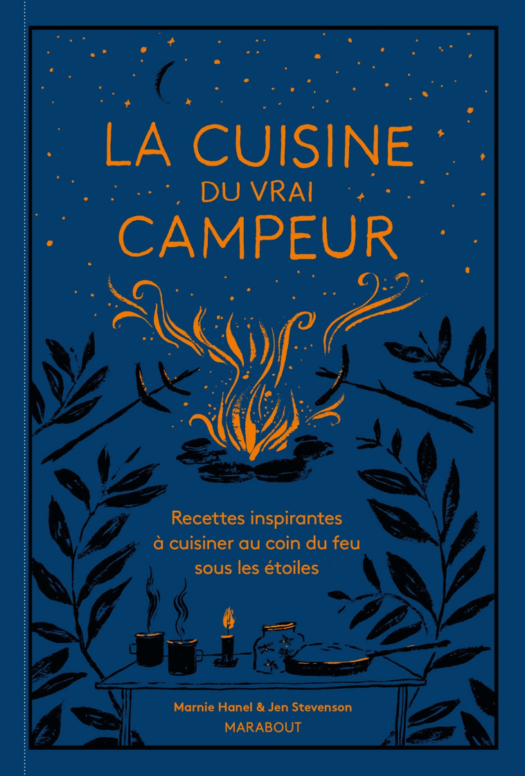 Le livre de cuisine du vrai campeur  -   - MARABOUT