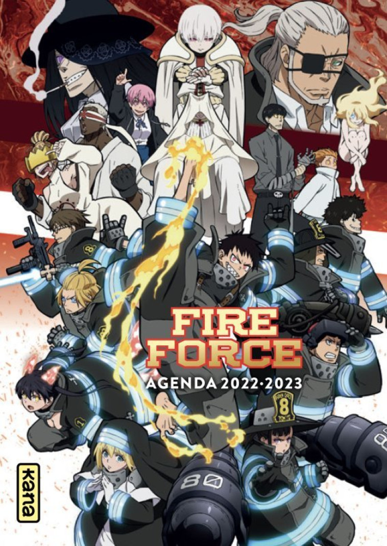 Agenda Fire Force 2022-2023 - XXX - KANA