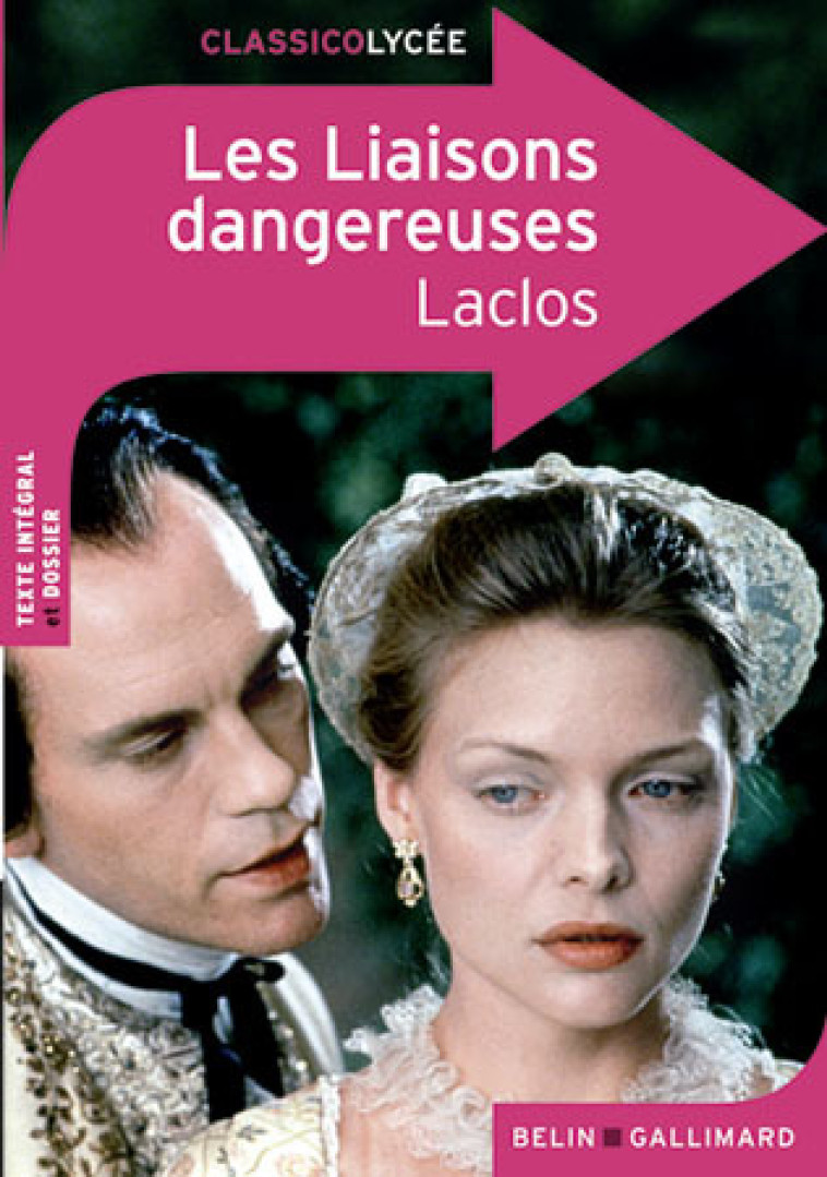 Les Liaisons dangereuses - Pierre Choderlos de Laclos - BELIN EDUCATION