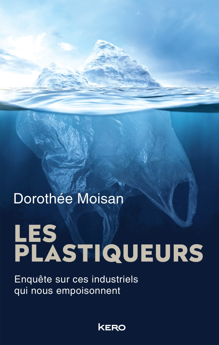 Les Plastiqueurs - Dorothée Moisan - KERO