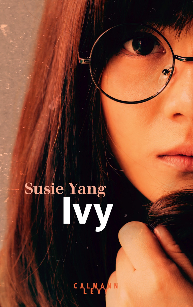 Ivy - Susie YANG - CALMANN-LEVY