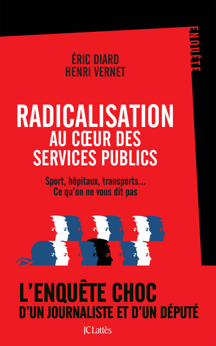 Radicalisation au coeur des services publics - Henri Vernet - LATTES