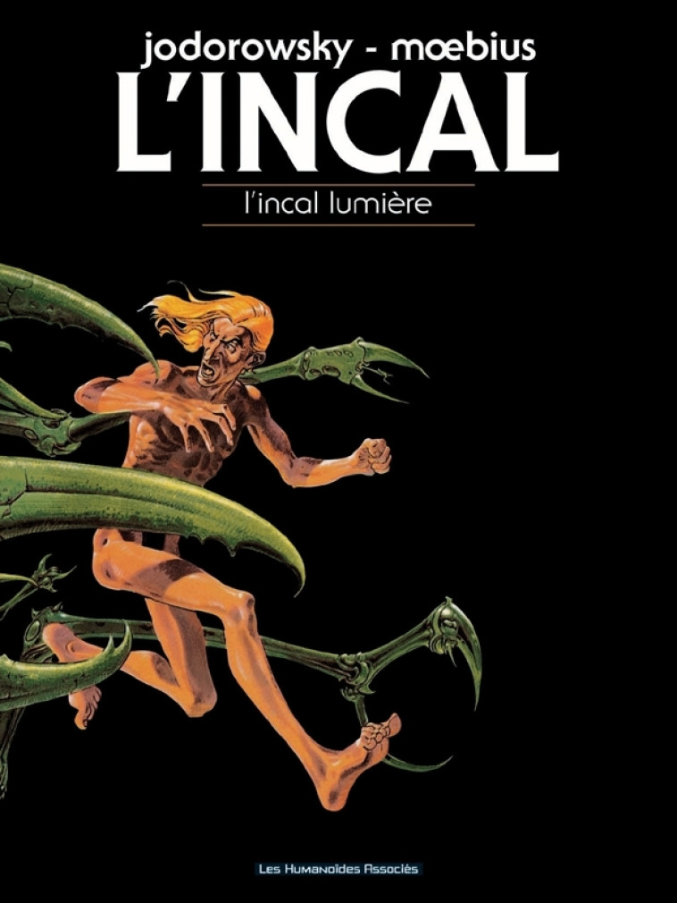 L'Incal T02 - Alejandro Jodorowsky - HUMANOIDES ASS.