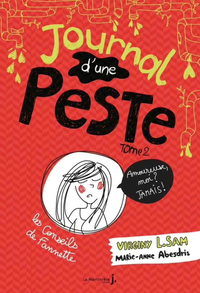 Journal d'une peste, tome 2 - Virginy L. Sam - MARTINIERE J