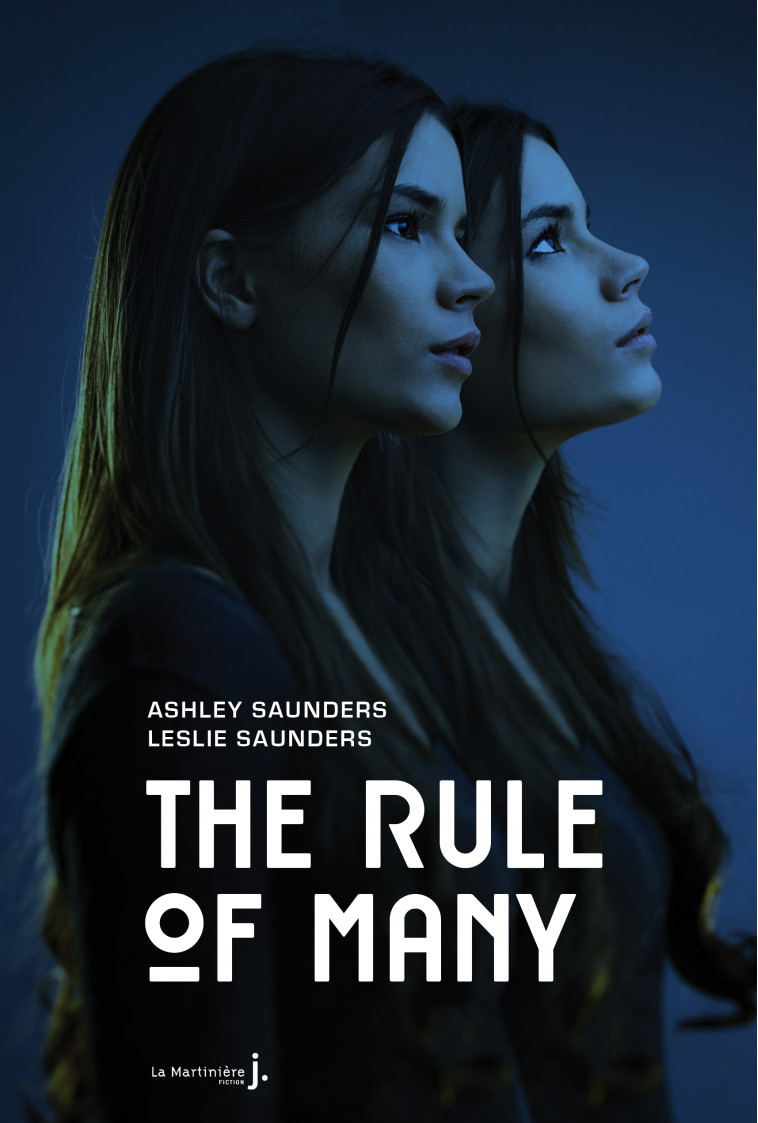 Rule of many - Ashley Saunders - MARTINIERE J