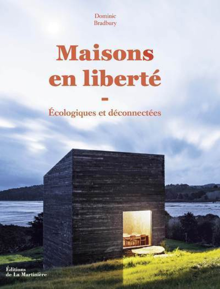 Maisons en liberté - Dominic BRADBURY - MARTINIERE BL