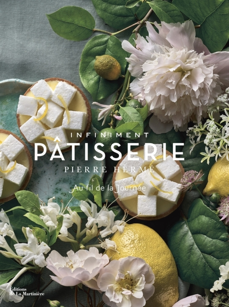 Infiniment Pâtisserie - Anne Debbasch - MARTINIERE BL