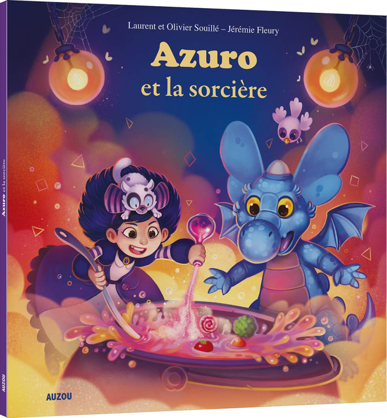 AZURO ET LA SORCIÈRE - Laurent Souille - AUZOU