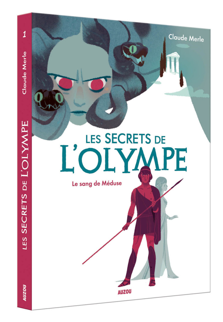 LES SECRETS DE L'OLYMPE LE SANG DE MÉDUSE - Claude Merle - AUZOU