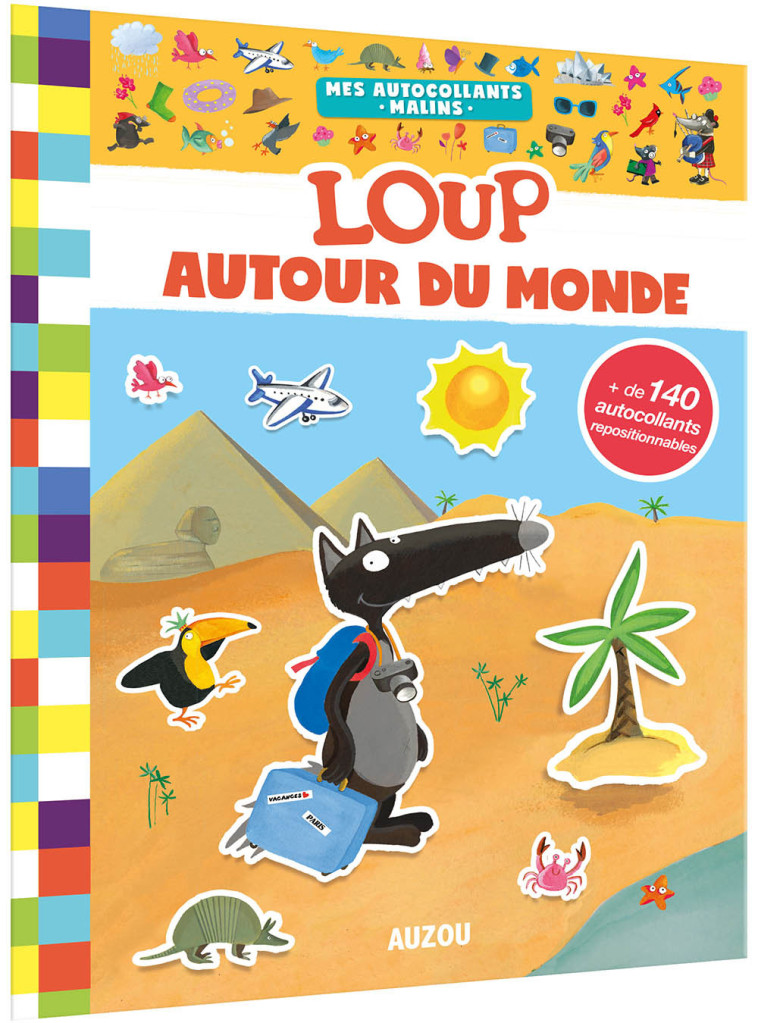 MES AUTOCOLLANTS MALINS - LOUP AUTOUR DU MONDE - Orianne Lallemand - AUZOU